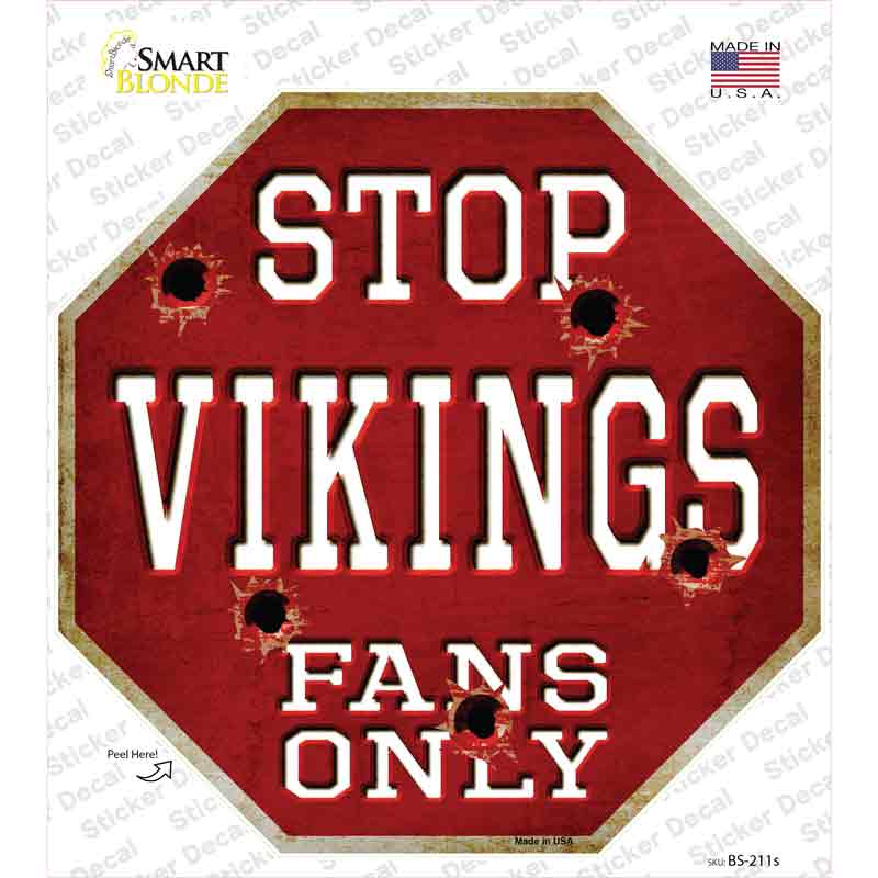 Vikings Fans Only Novelty Octagon Sticker Decal Small