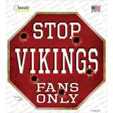Vikings Fans Only Novelty Octagon Sticker Decal Small