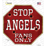 Angels Fans Only Novelty Octagon Sticker Decal Small