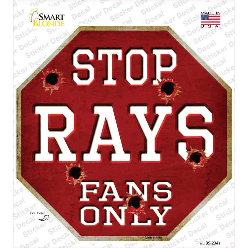 Rays Fans Only Novelty Octagon Sticker Decal Small