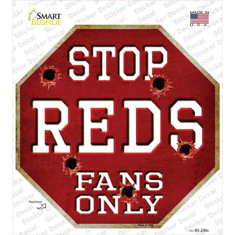 Reds Fans Only Novelty Octagon Sticker Decal Small