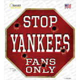 Yankees Fans Only Novelty Octagon Sticker Decal Small