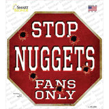 Nuggets Fans Only Novelty Octagon Sticker Decal Small