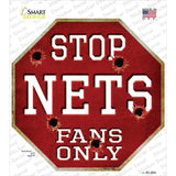 Nets Fans Only Novelty Octagon Sticker Decal Small