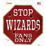 Wizards Fans Only Novelty Octagon Sticker Decal Small