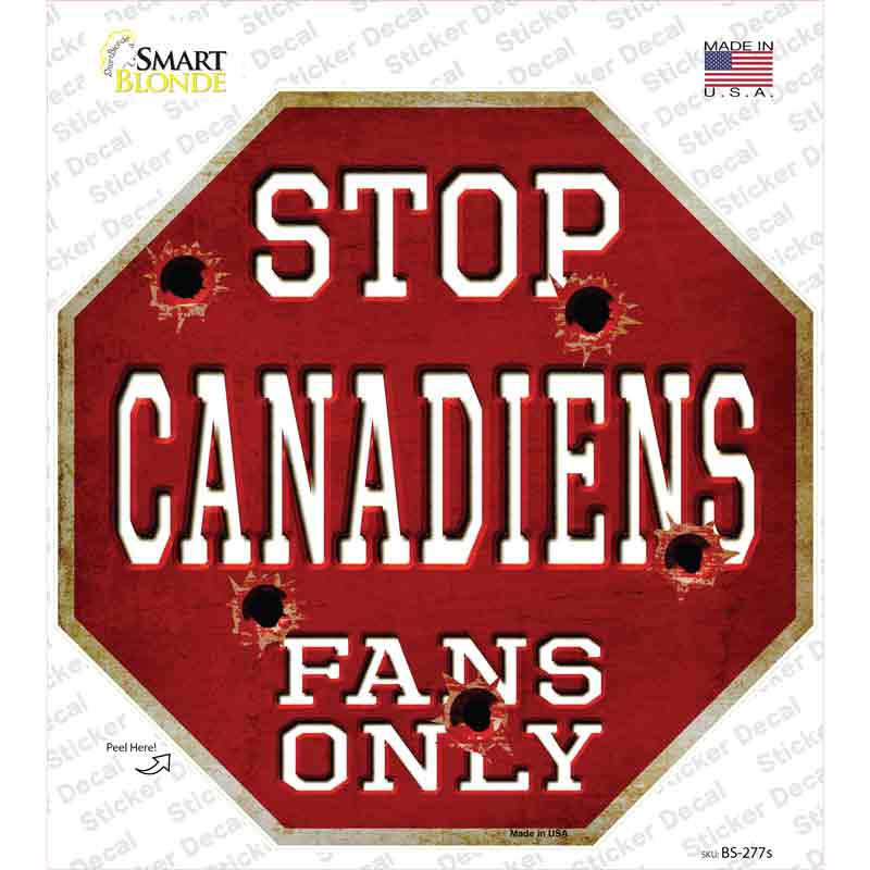Canadiens Fans Only Novelty Octagon Sticker Decal Small