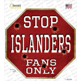 Islanders Fans Only Novelty Octagon Sticker Decal Small