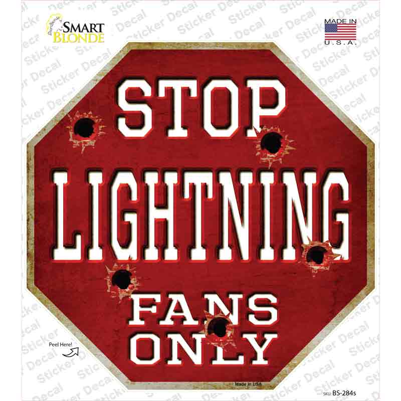 Lightning Fans Only Novelty Octagon Sticker Decal Small