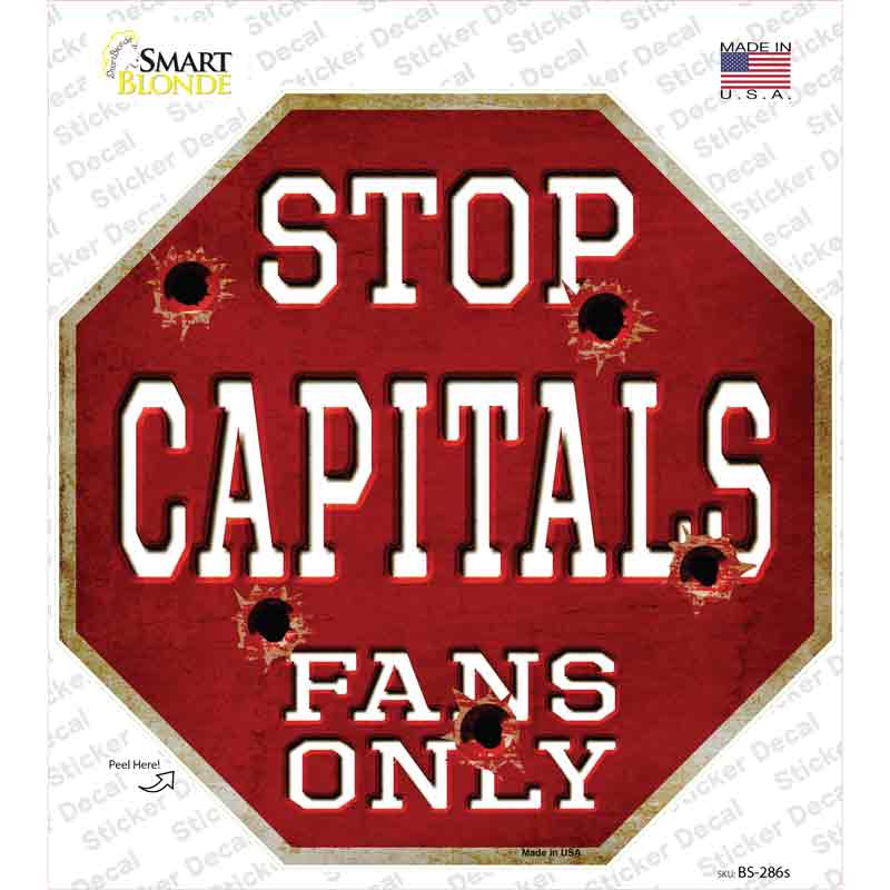 Capitals Fans Only Novelty Octagon Sticker Decal Small