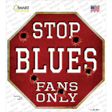 Blues Fans Only Novelty Octagon Sticker Decal Small