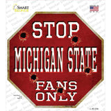 Michigan State Fans Only Novelty Octagon Sticker Decal Small