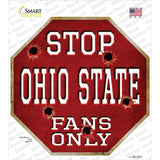 Ohio State Fans Only Novelty Octagon Sticker Decal Small