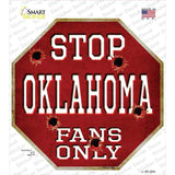 Oklahoma Fans Only Novelty Octagon Sticker Decal Small