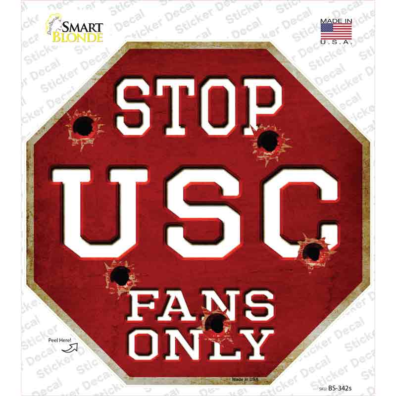 USC Fans Only Novelty Octagon Sticker Decal Small