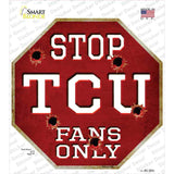 TCU Fans Only Novelty Octagon Sticker Decal Small