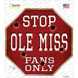 Ole Miss Fans Only Novelty Octagon Sticker Decal Small