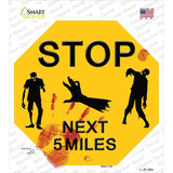 Zombies Next 5 Miles Yellow Novelty Octagon Sticker Decal Small