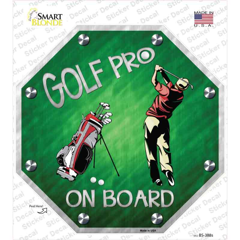 Golf Pro On Board Novelty Octagon Sticker Decal Small