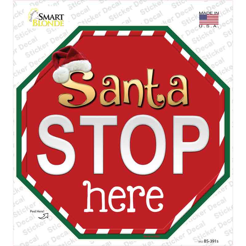 Santa Stop Here Novelty Octagon Sticker Decal Small