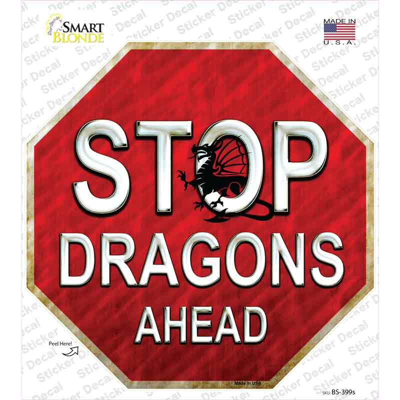 Stop Dragons Ahead Novelty Octagon Sticker Decal Small