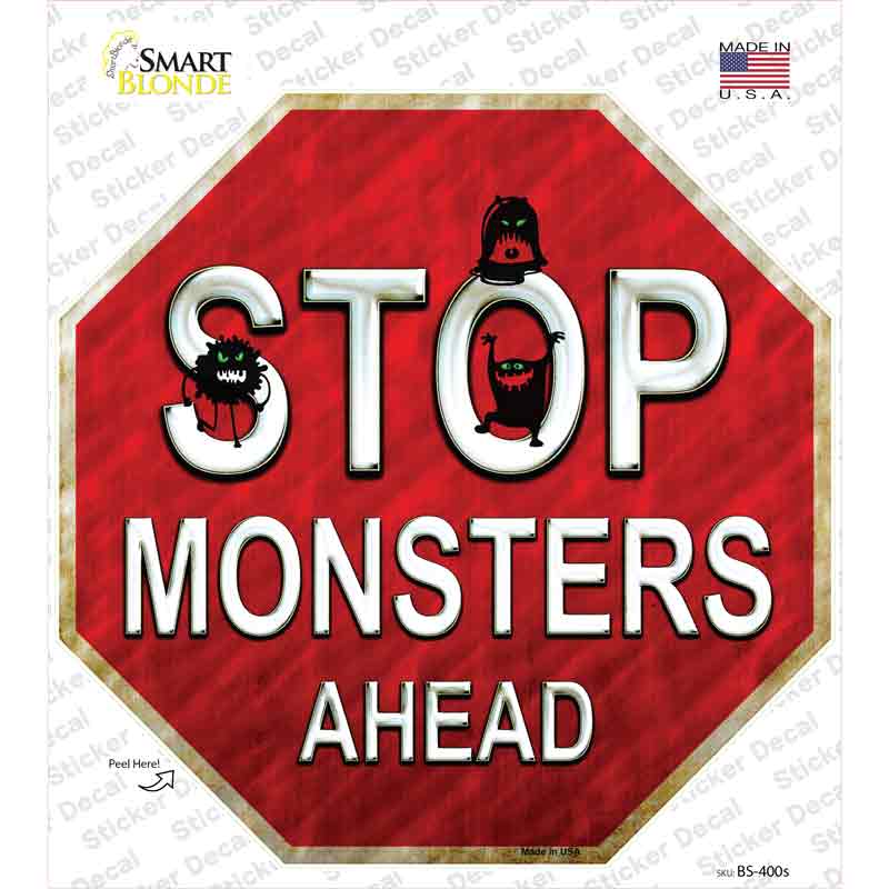 Stop Monsters Ahead Novelty Octagon Sticker Decal Small
