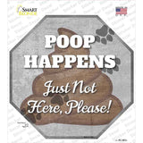 Poop Happens Novelty Octagon Sticker Decal Small
