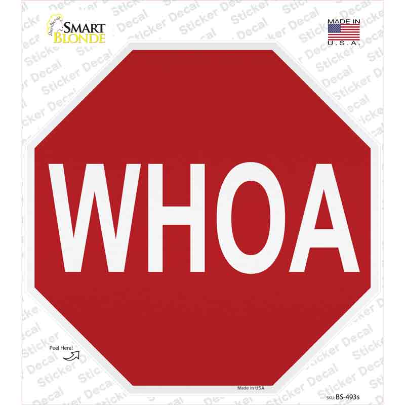 WHOA Novelty Octagon Sticker Decal Small