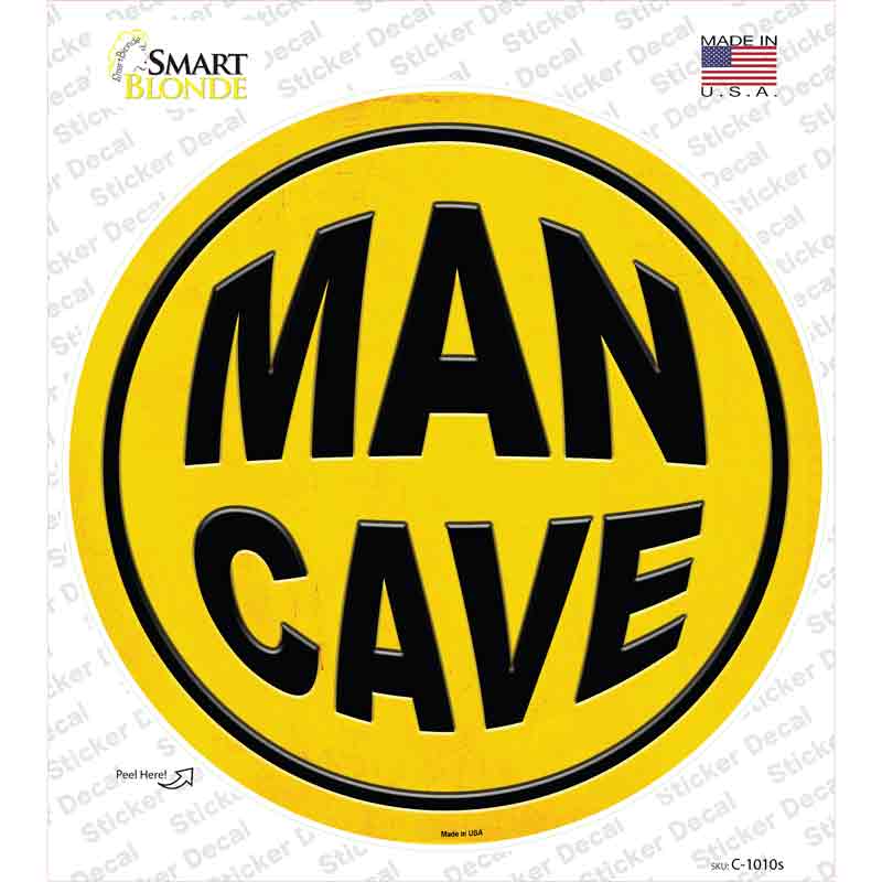 Man Cave Novelty Circle Sticker Decal