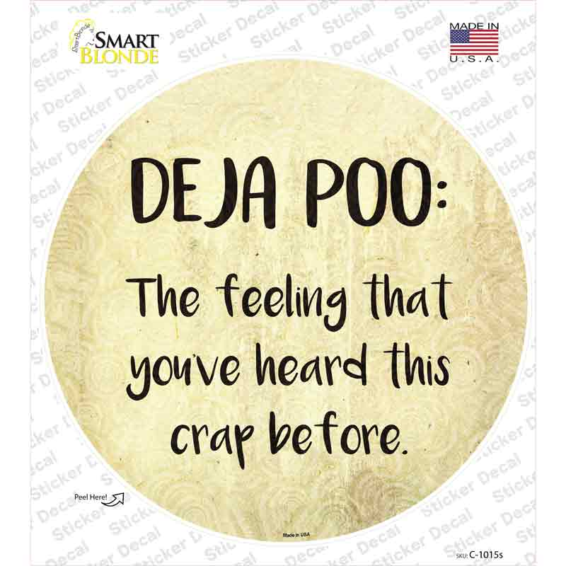 Deja Poo Definition Novelty Circle Sticker Decal