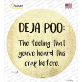 Deja Poo Definition Novelty Circle Sticker Decal