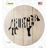 Cows Make Burgers Novelty Circle Sticker Decal