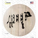Cows Make Beef Novelty Circle Sticker Decal