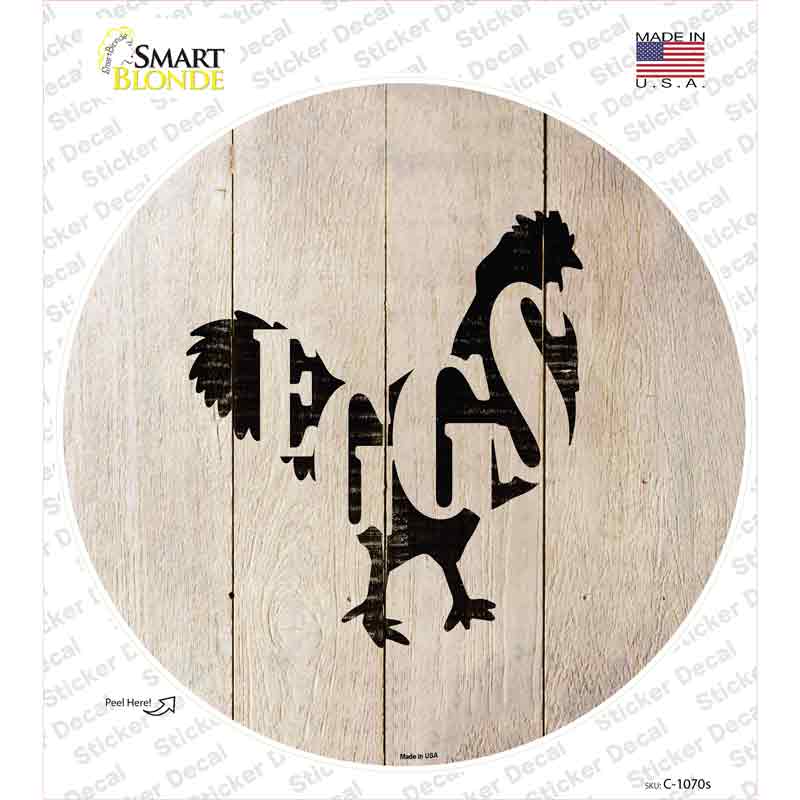 Chickens Make Eggs Novelty Circle Sticker Decal