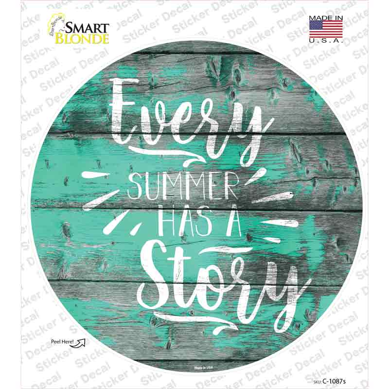 Every Summer Story Novelty Circle Sticker Decal