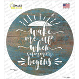 When Summer Begins Novelty Circle Sticker Decal
