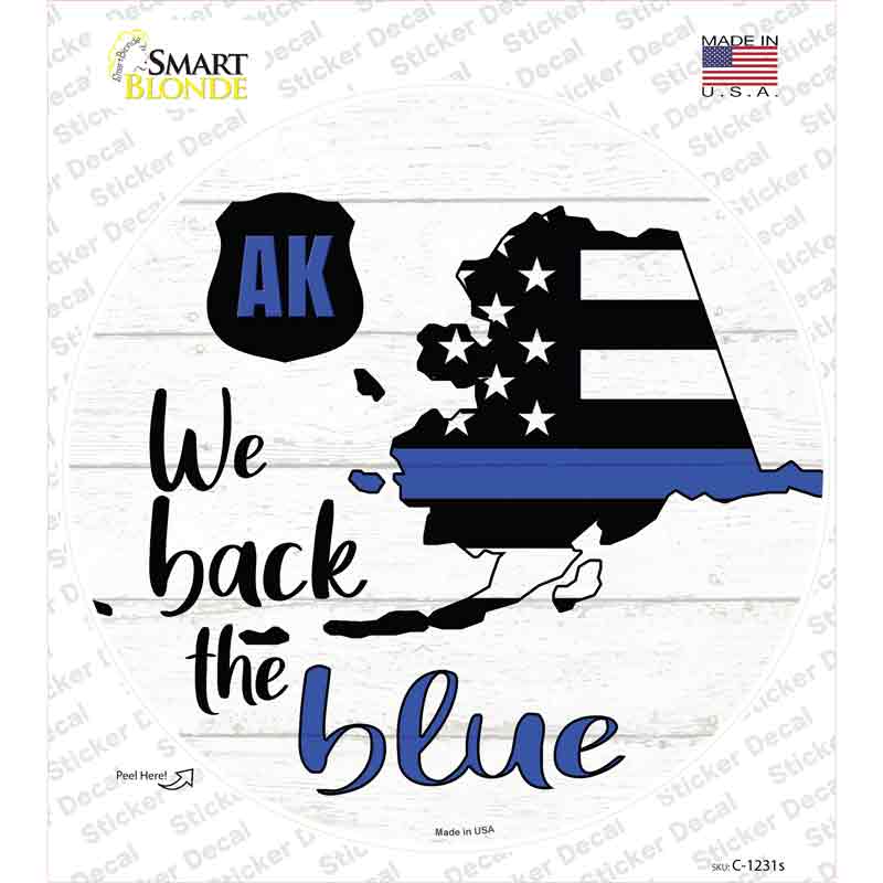 Alaska Back The Blue Novelty Circle Sticker Decal