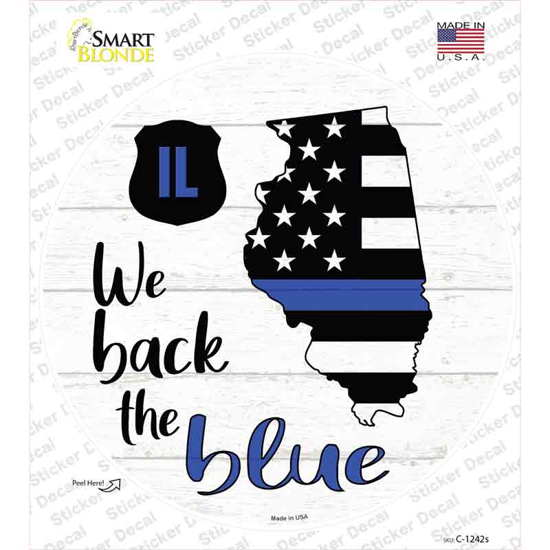 Illinois Back The Blue Novelty Circle Sticker Decal