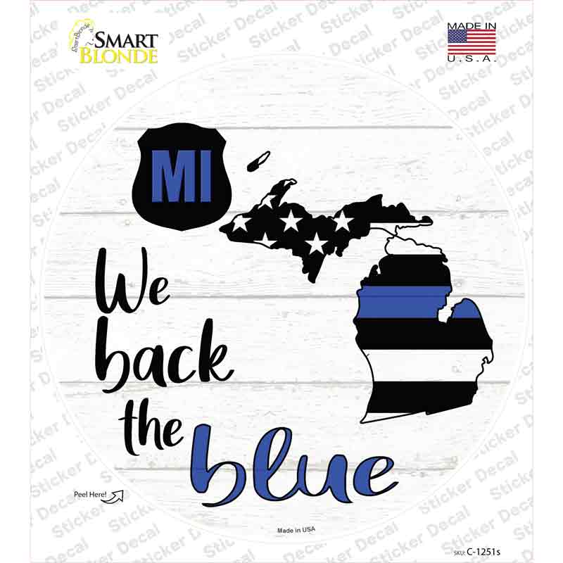 Michigan Back The Blue Novelty Circle Sticker Decal