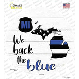 Michigan Back The Blue Novelty Circle Sticker Decal