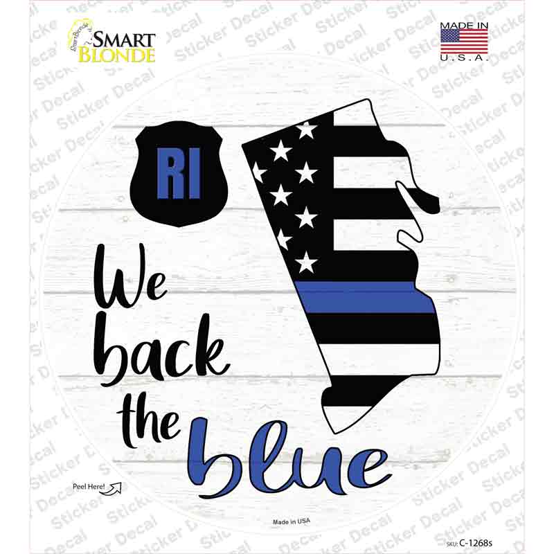 Rhode Island Back The Blue Novelty Circle Sticker Decal