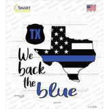 Texas Back The Blue Novelty Circle Sticker Decal