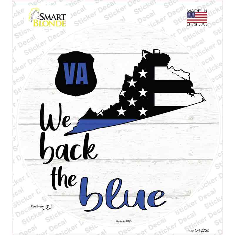 Virginia Back The Blue Novelty Circle Sticker Decal