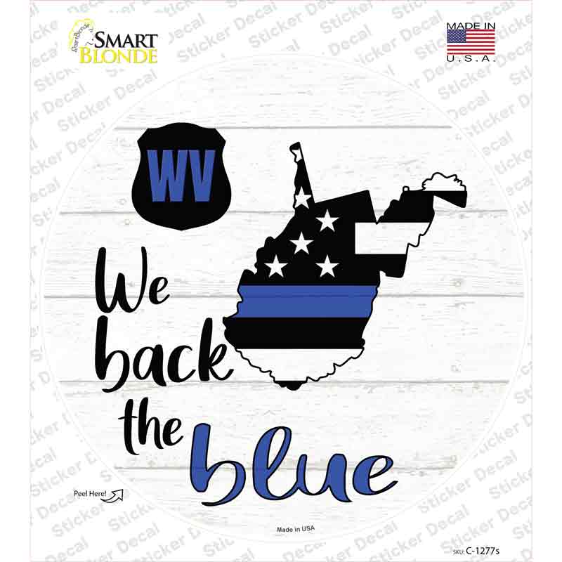 West Virginia Back The Blue Novelty Circle Sticker Decal