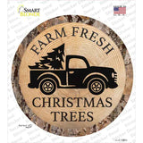 Farm Fresh Christmas Trees Novelty Circle Sticker Decal