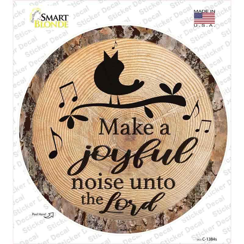 Joyful Noise Novelty Circle Sticker Decal