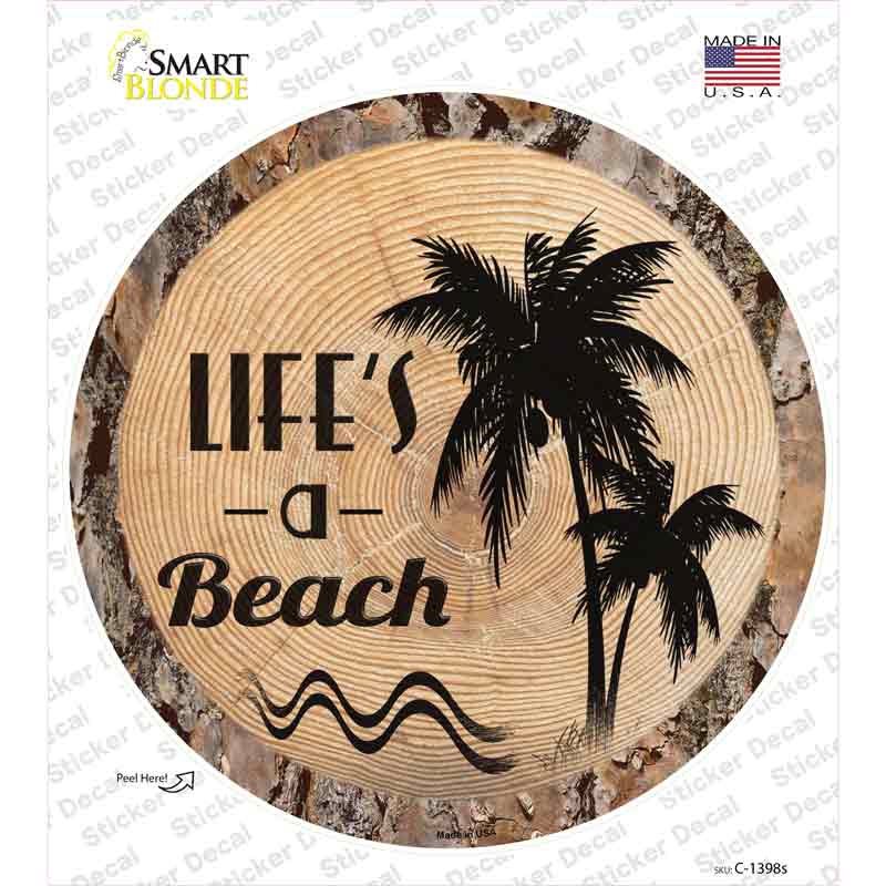 Lifes a Beach Novelty Circle Sticker Decal
