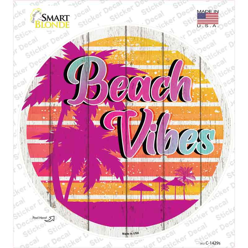 Beach Vibes Palm Novelty Circle Sticker Decal