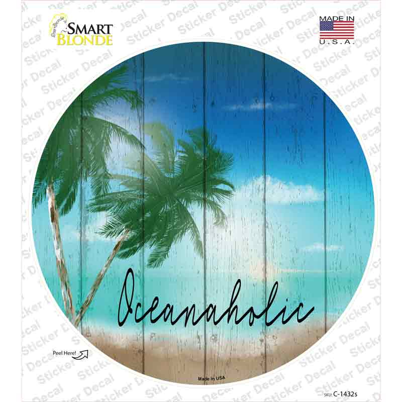 Oceanaholic Novelty Circle Sticker Decal
