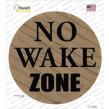 No Wake Zone Novelty Circle Sticker Decal