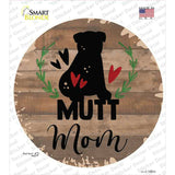 Mutt Mom Novelty Circle Sticker Decal